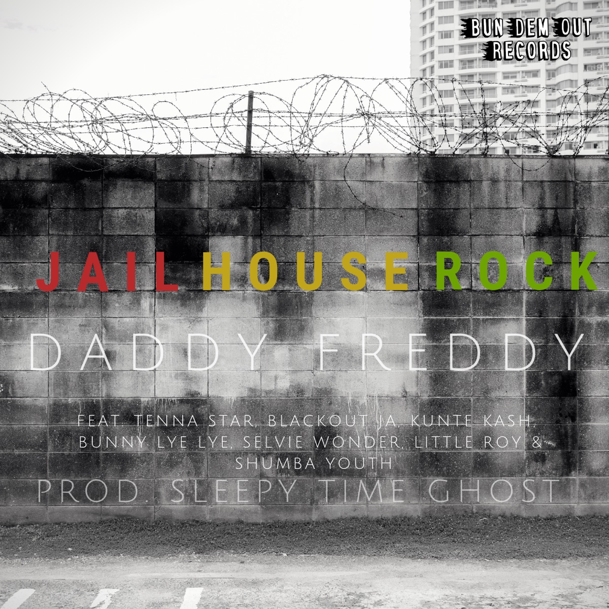 Jailhouse Rock (feat. Tenna Star, Blackout JA, Kunte Kash, Bunny Lye Lye, Selvie Wonder & Little Roy) - Single by Daddy Freddy, Shumba Youth & Sleepy Time Ghost album cover