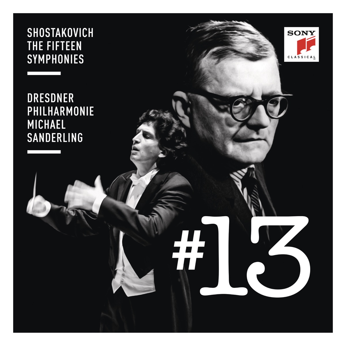 Shostakovich: Symphony No. 13 by Michael Sanderling & Dresdner Philharmonie album cover