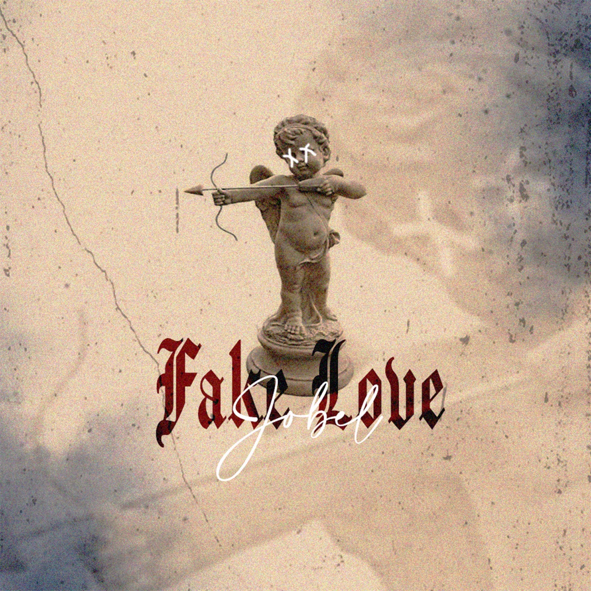 Fake Love - Single by Jobel Music album cover