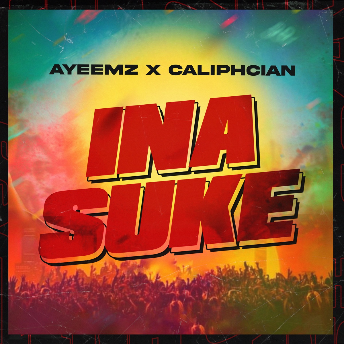 Ina Suke (feat. Caliphcian) - Single by AyeeMz album cover