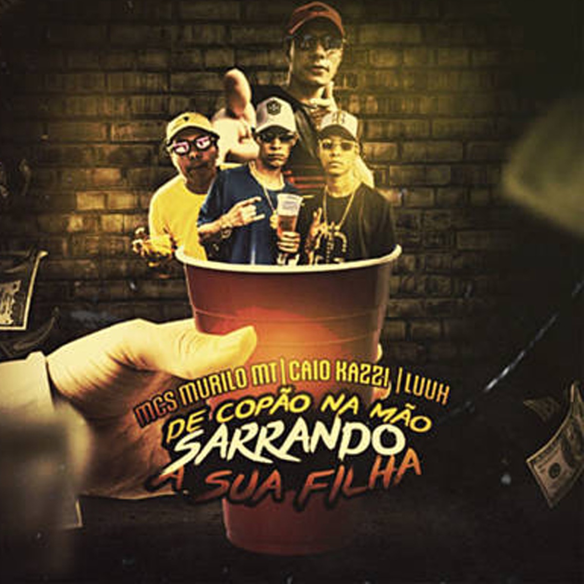 De Copão na Mão Sarrando a Sua Filha - Single by MC Luuh, MC Murilo MT & Mc Caio Kazzi album cover