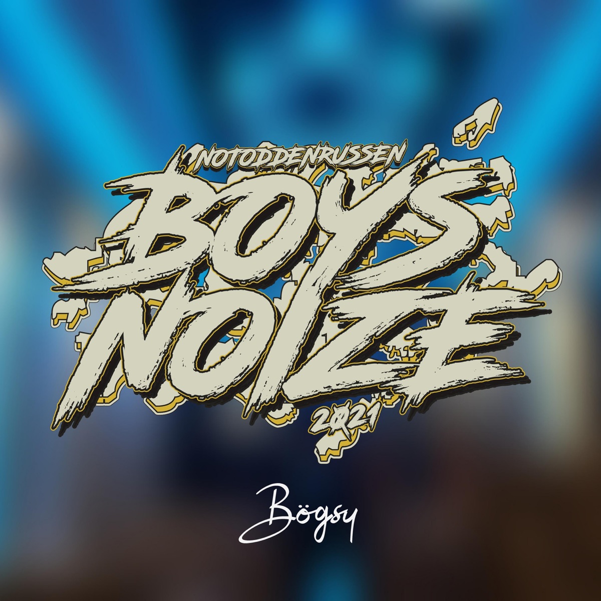 Boys Noize 2021 - Single by Bögsy & Petronas album cover
