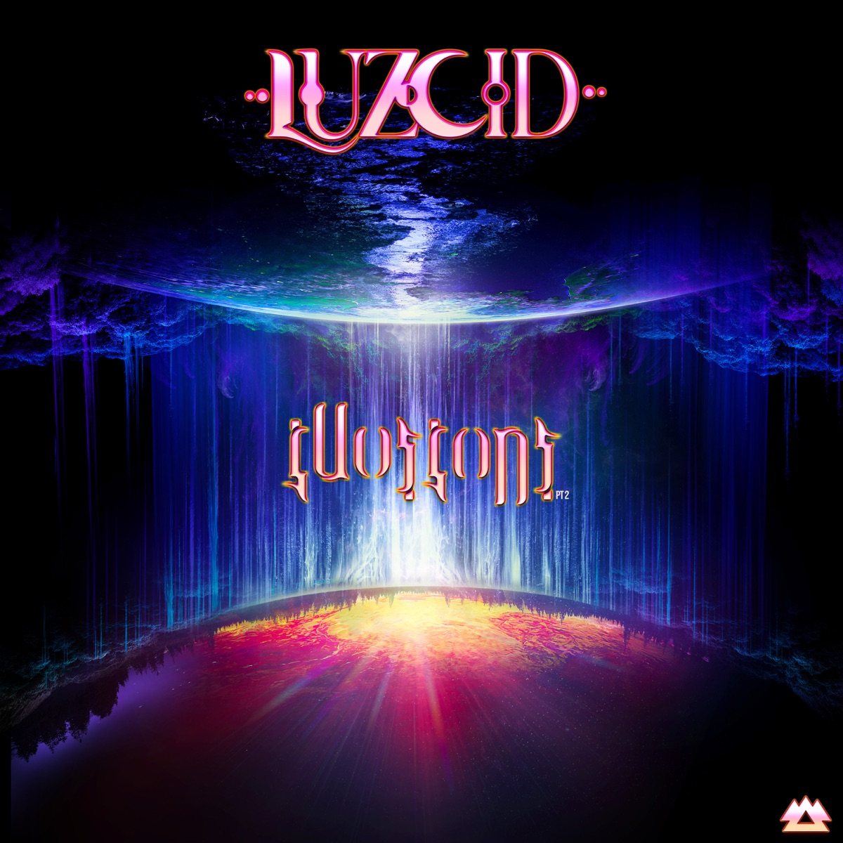 Illusions (Pt. 2) - EP by LUZCID album cover