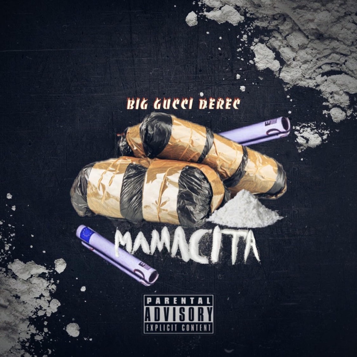 Mamacita - Single by Big Gucci Derec album cover