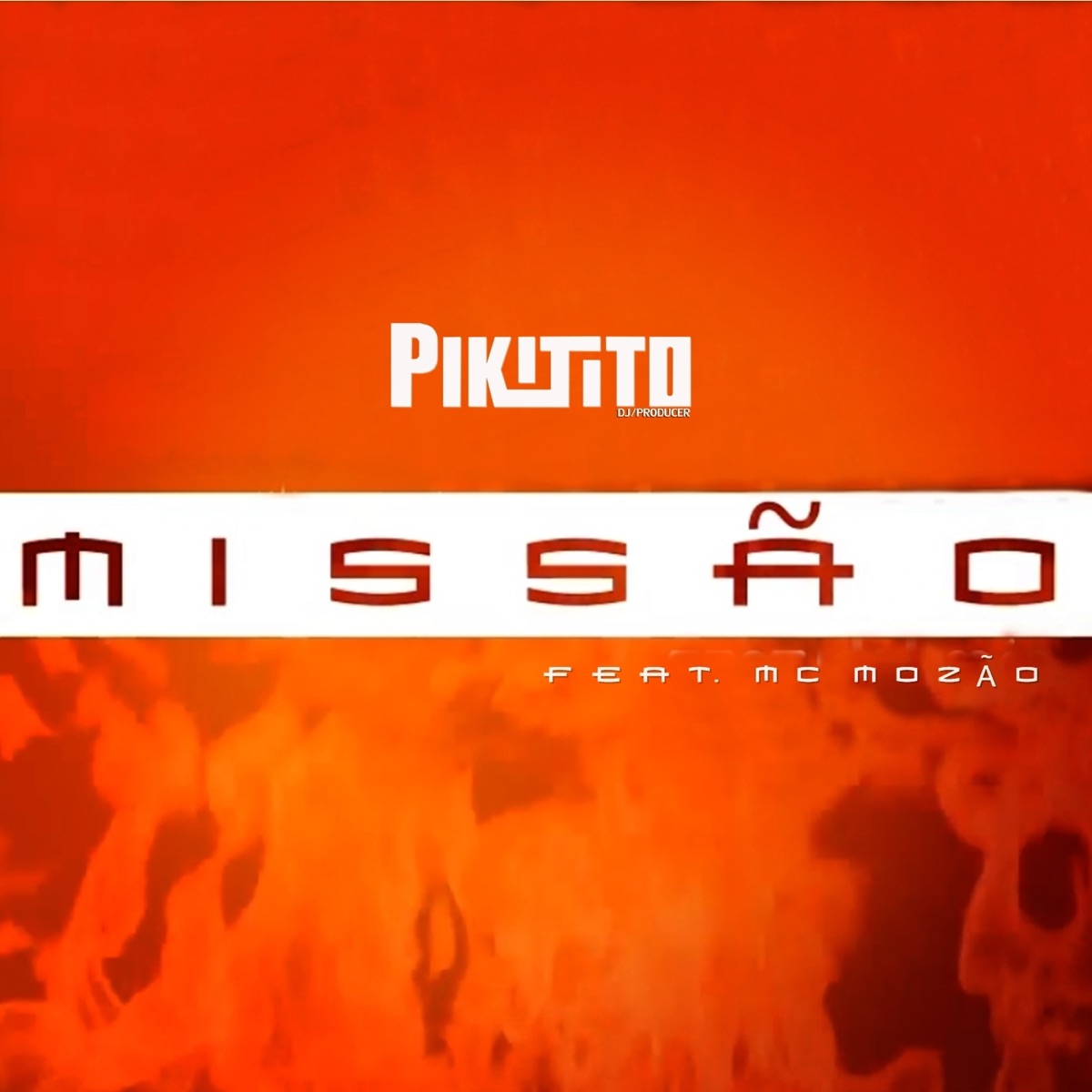 Missão (feat. MC Mozão) - Single by Pikitito Dj album cover