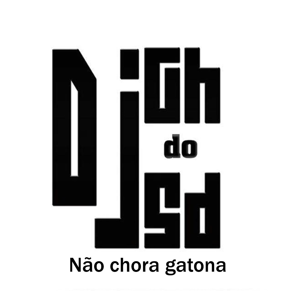Não Chora Gatona - Single by DJ Gh Do Sd & MC Bielzin album cover