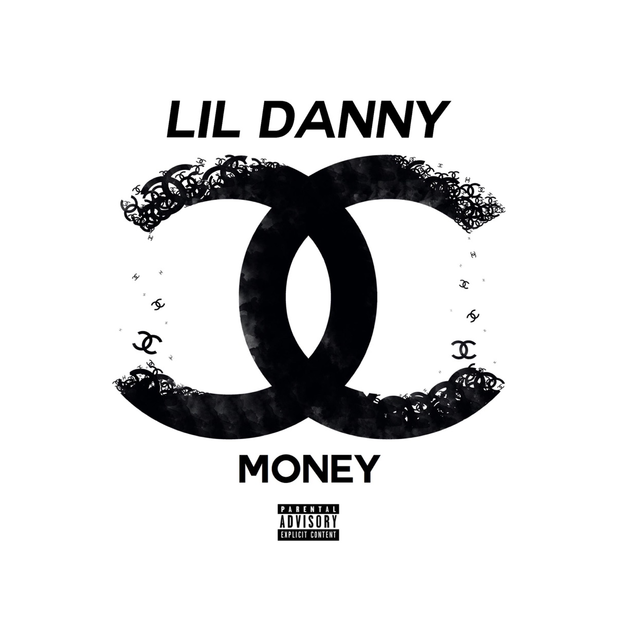 Chanel Money - Single by Lil Danny album cover