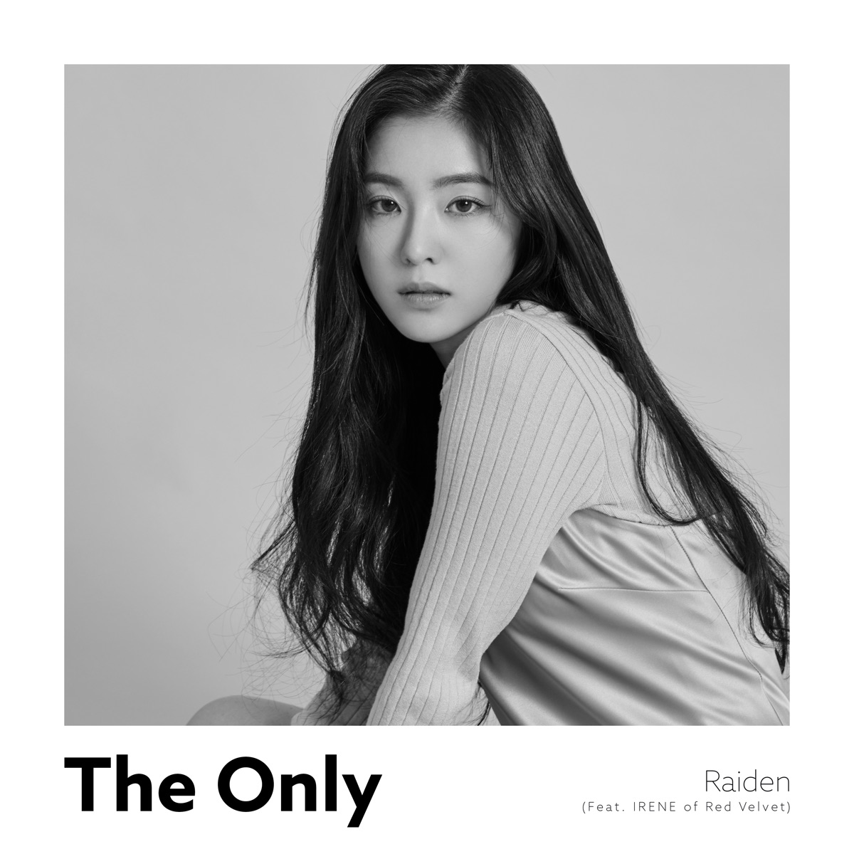 The Only (feat. IRENE) - Single by Raiden album cover
