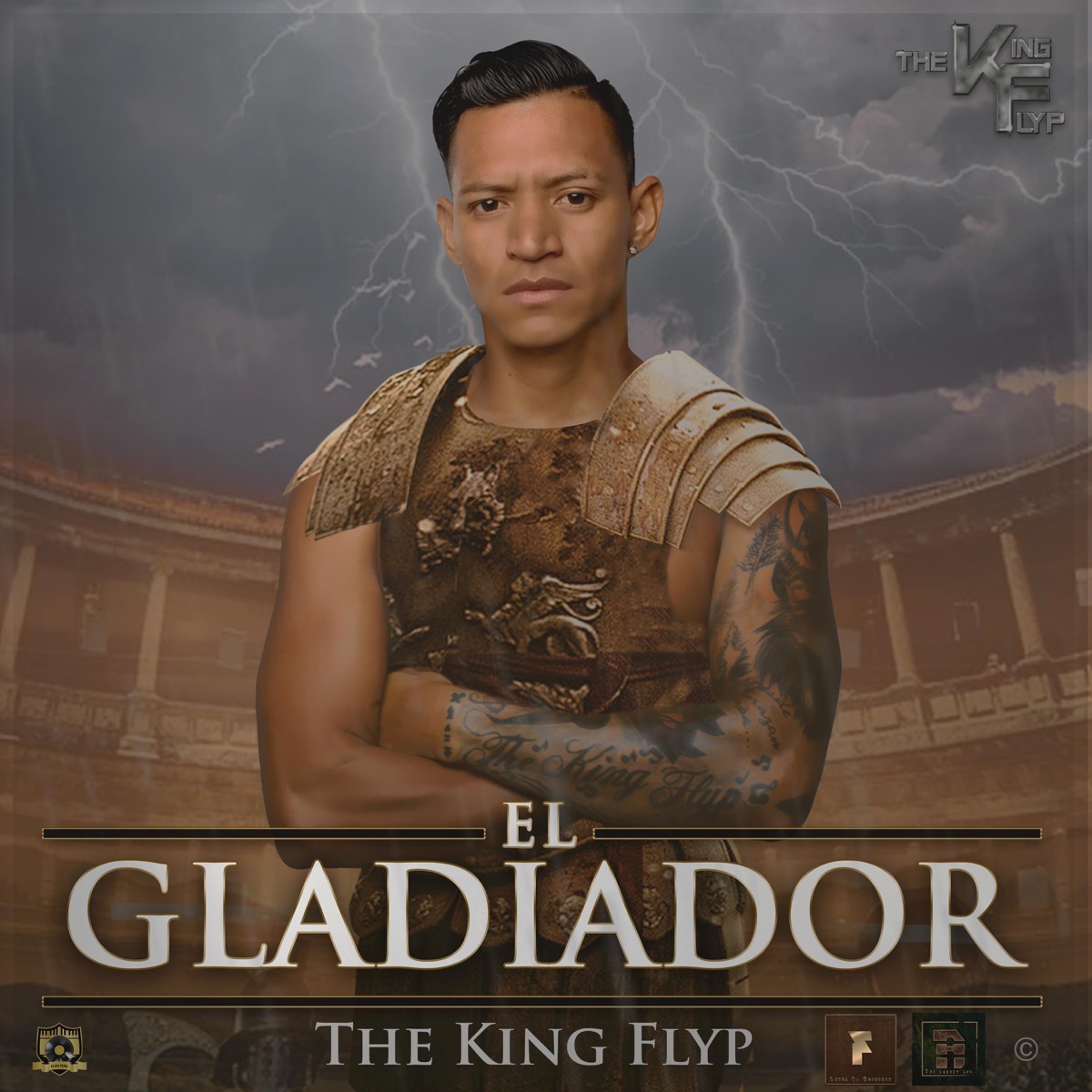 El Gladiador by The King Flyp album cover