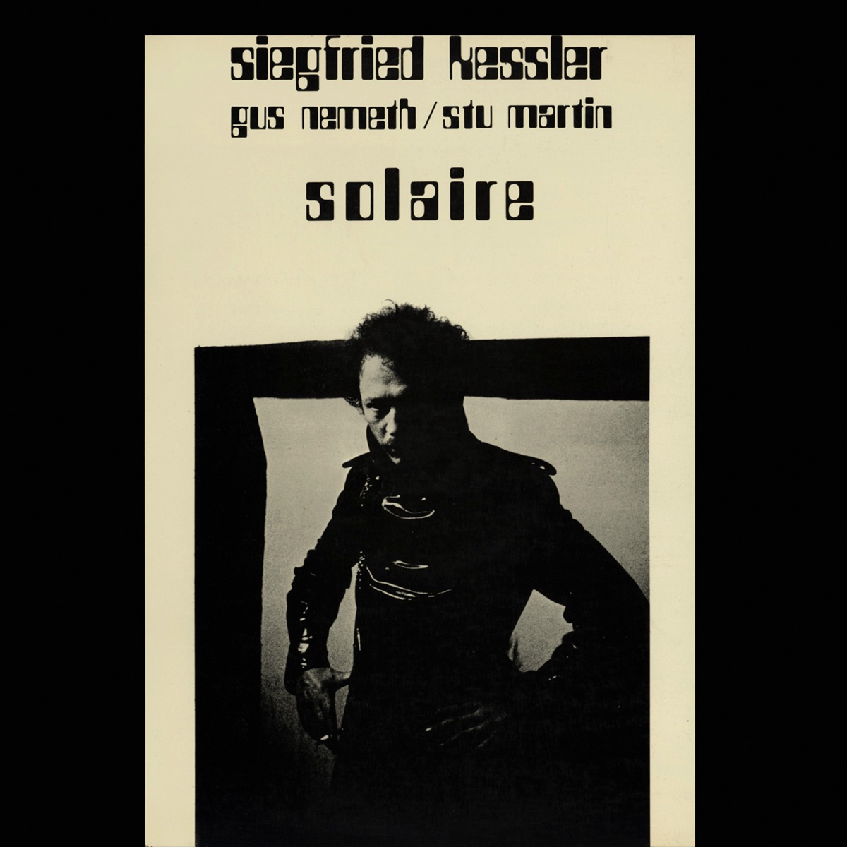Solaire by Siegfried Kessler, Gus Nemeth & Stu Martin album cover