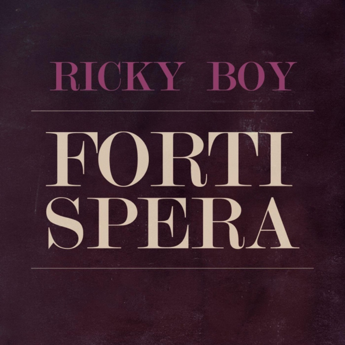 Forti Spera - Single by Ricky Boy album cover