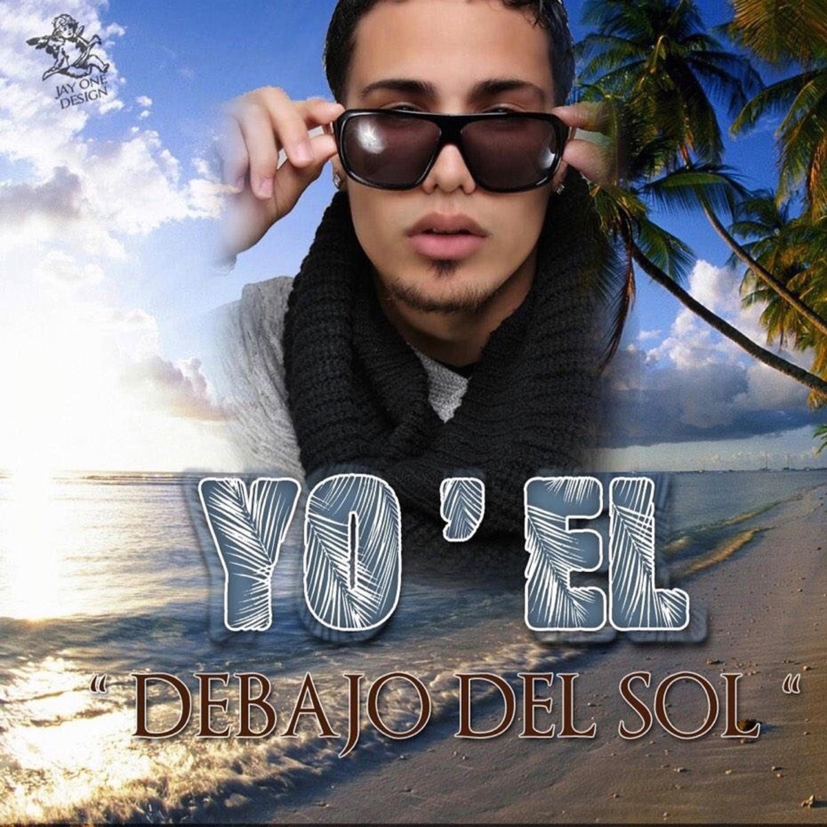Debajo Del Sol - Single by Yo'el album cover