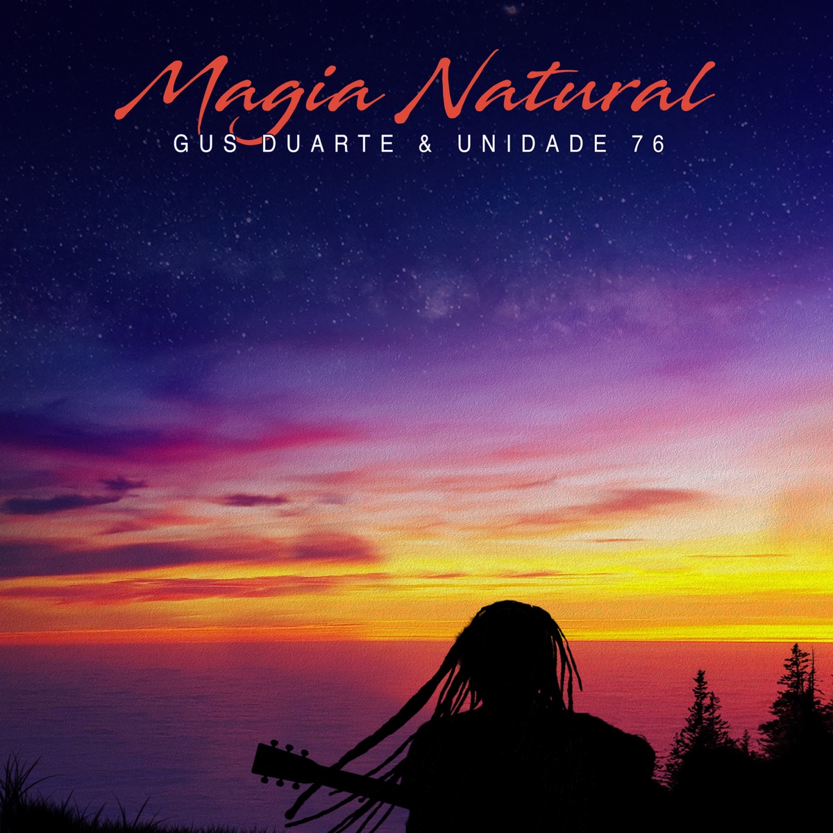 Magia Natural - Single by Gus Duarte & Unidade 76 album cover