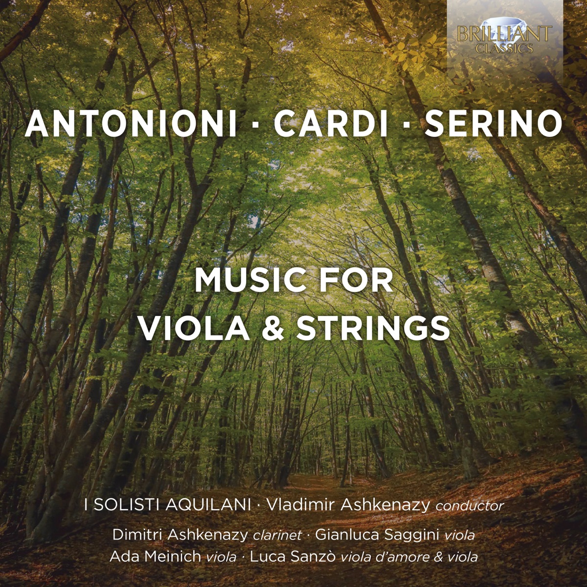 Antonioni, Cardi, Serino: Music for Viola & Strings by I Solisti Aquilani & Vladimir Ashkenazy album cover