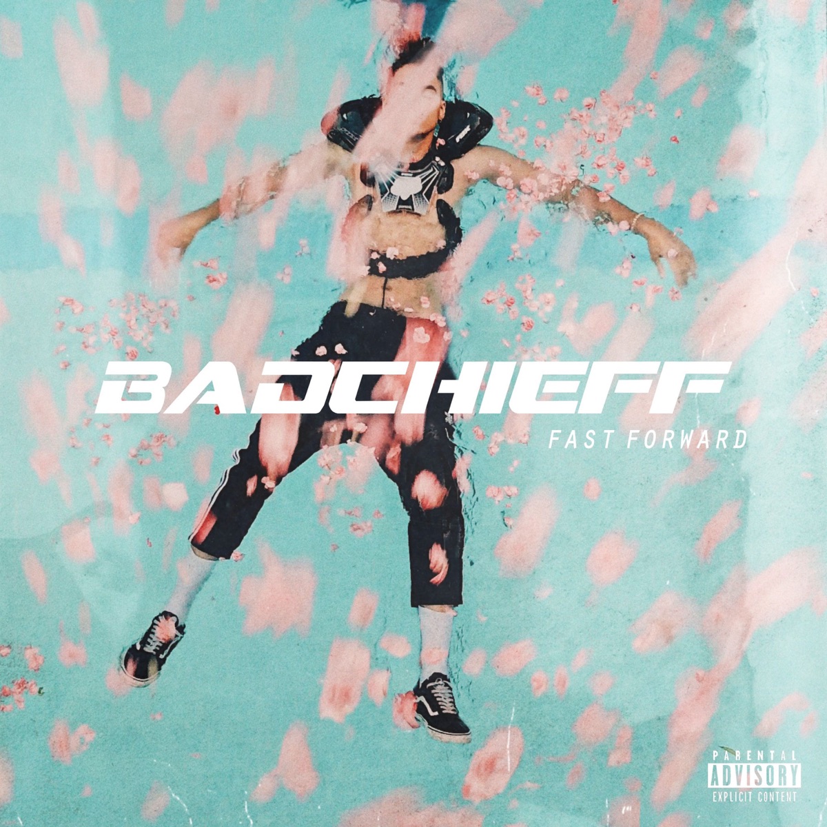 Fast Forward - Single by badchieff album cover