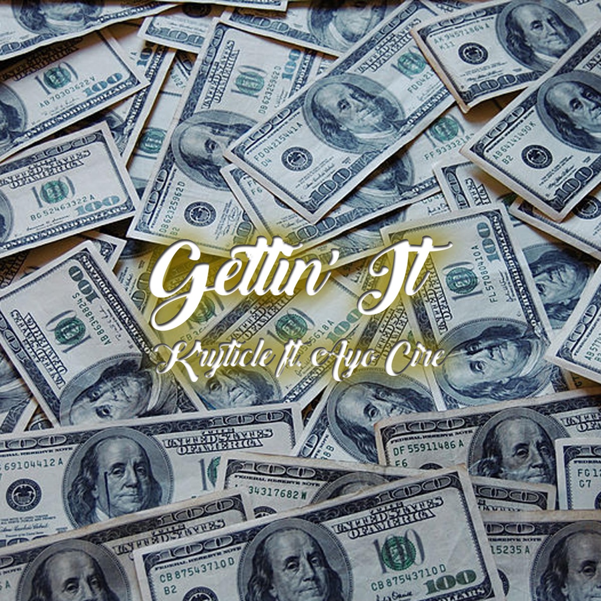 Gettin' It (feat. Ayo Cire) - Single by Kryticle album cover