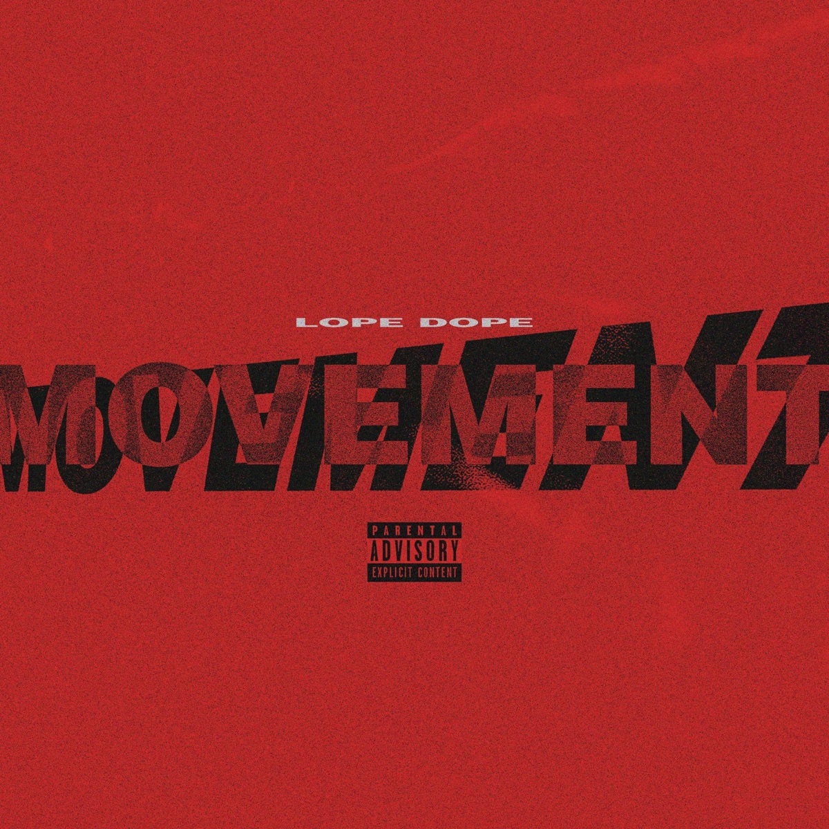 Movement - Single by Lope Dope album cover