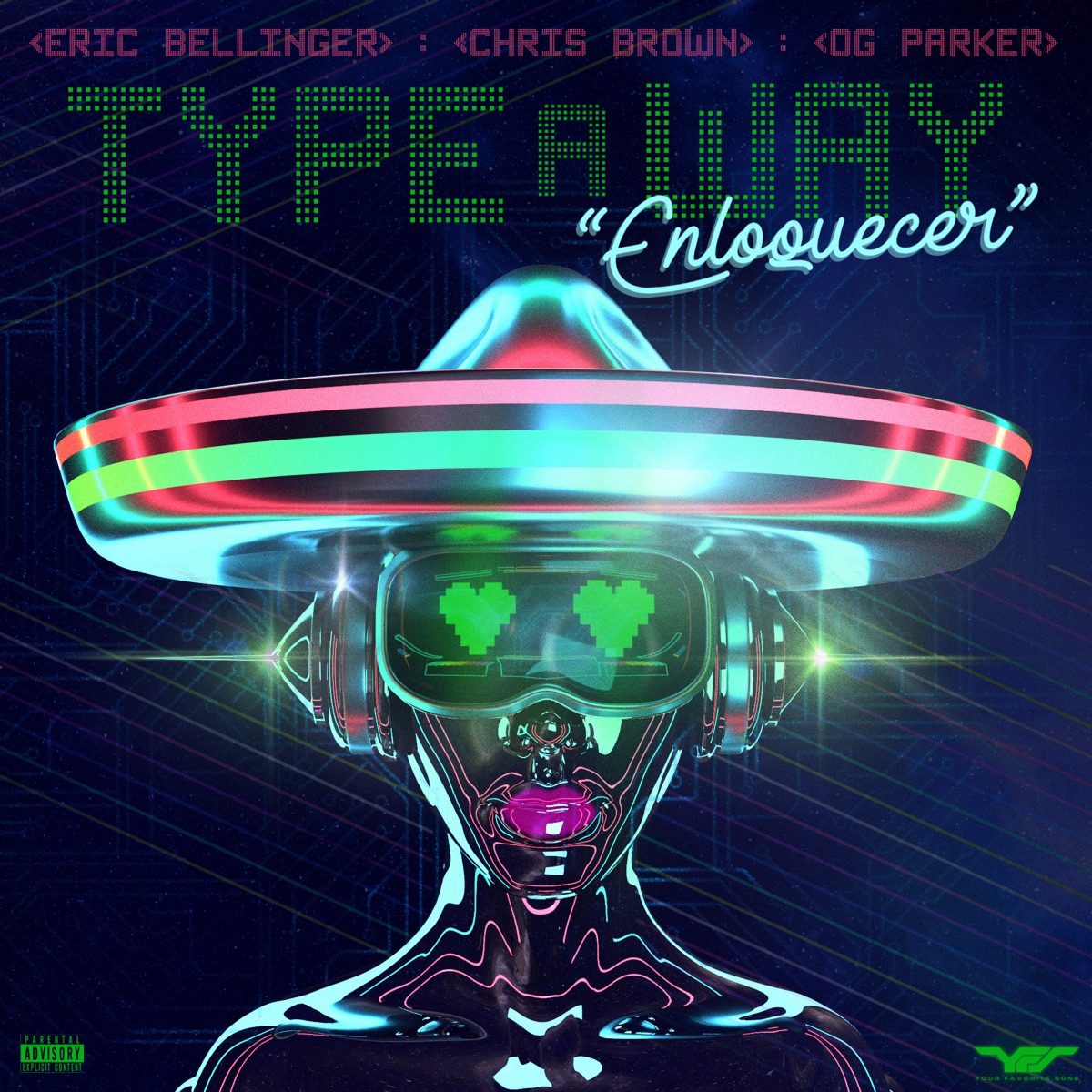 Type a Way (feat. Chris Brown & OG Parker) [Spanish Remix] - Single by Eric Bellinger album cover