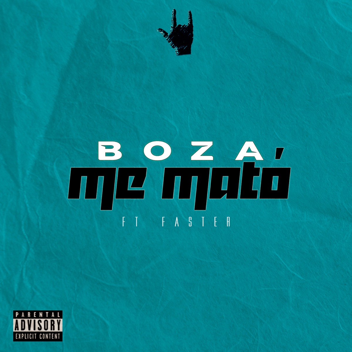 Me Mató (feat. Faster) - Single by Boza album cover