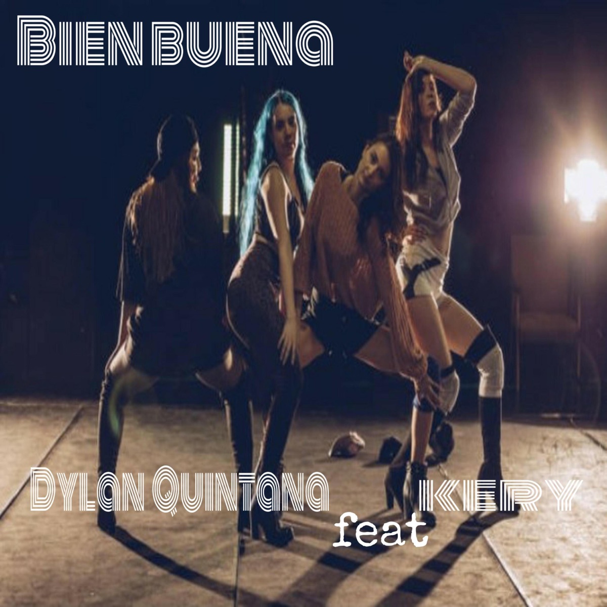 Bien Buena (feat. Kery) - Single by DYLAN QUINTANA album cover