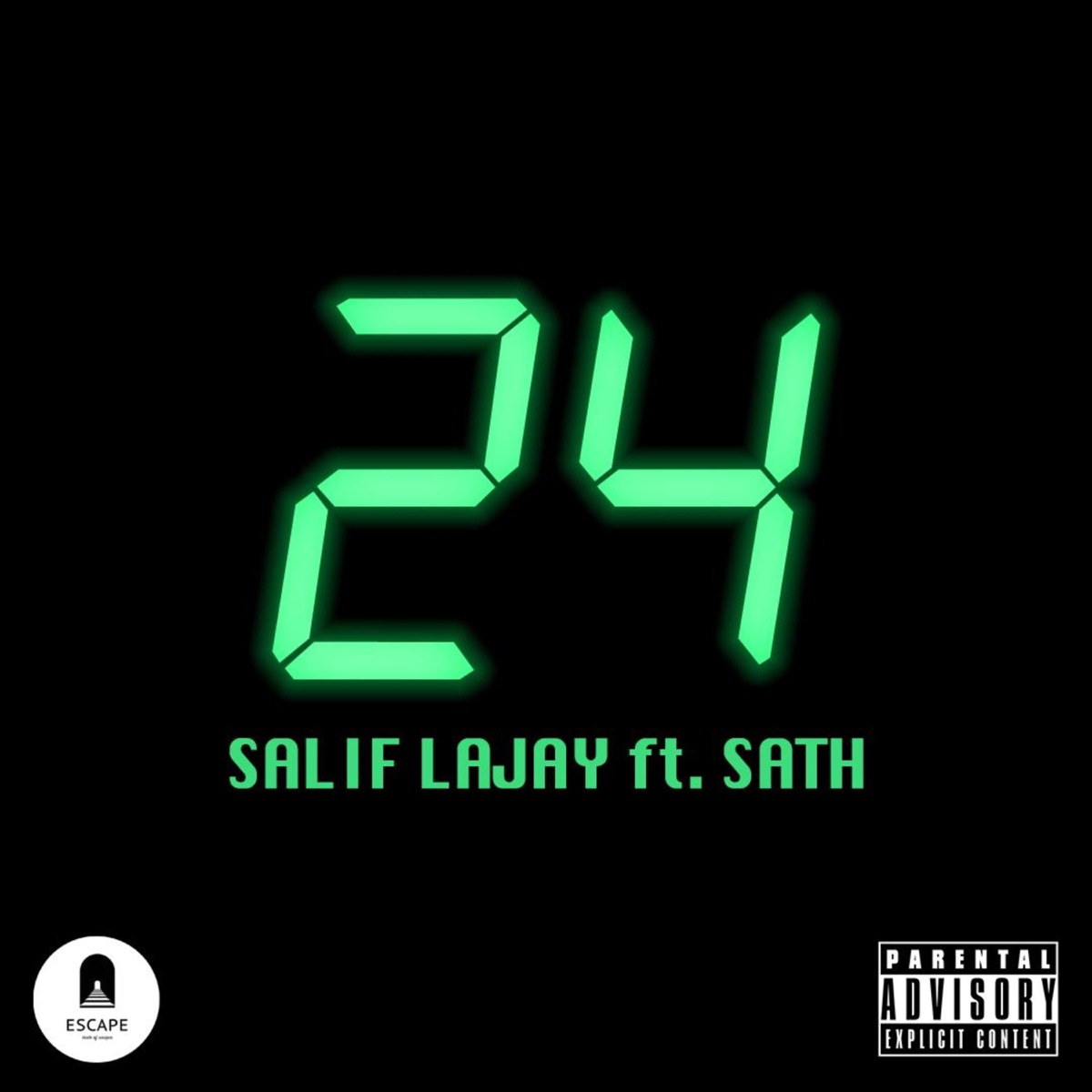24 (feat. Sath) - Single by Salif Lajay album cover