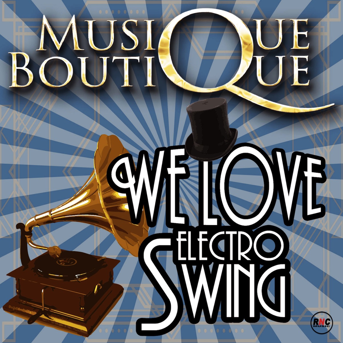 We Love Electro Swing by Musique Boutique album cover