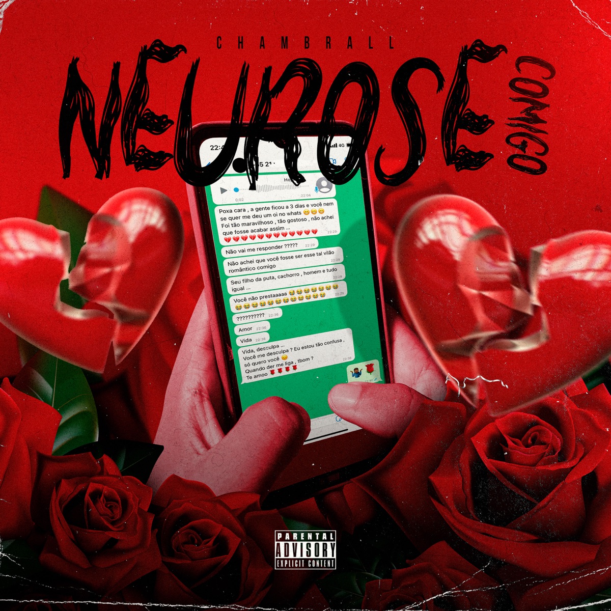 Neurose Comigo - Single by Chambrall & Khamarinha album cover