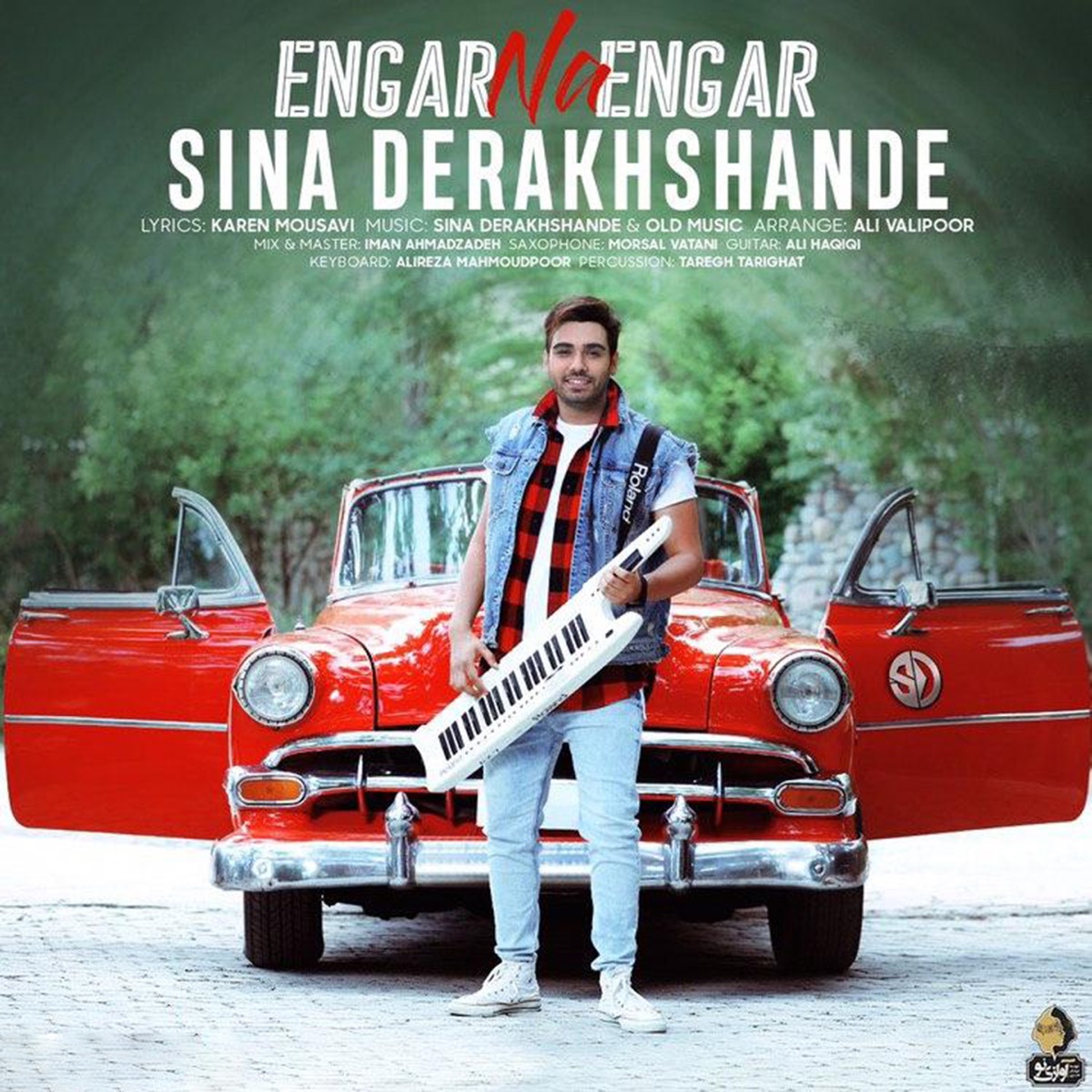 Engar Na Engar - Single by Sina Derakhshande album cover