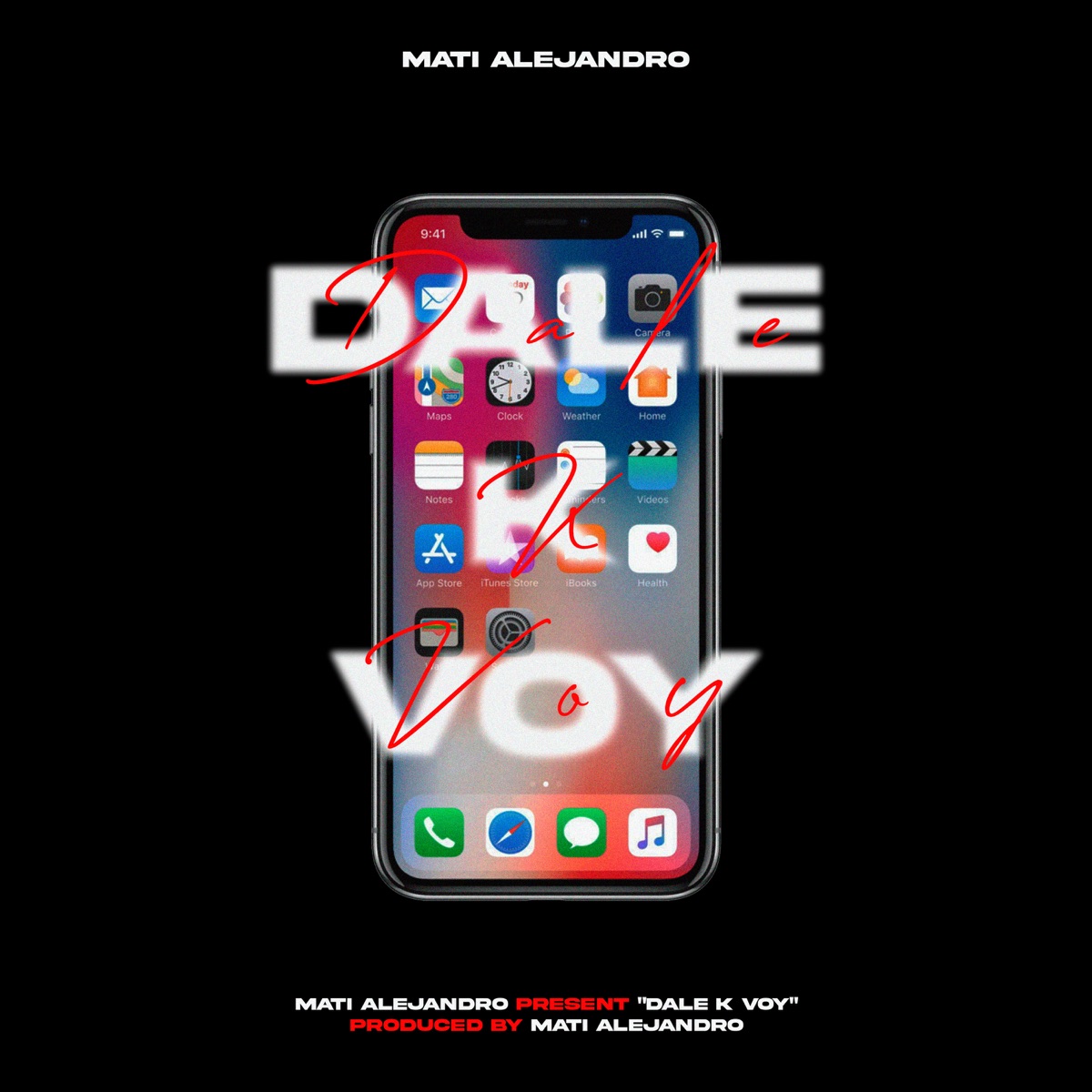 Dale K Voy - Single by Mati Alejandro album cover