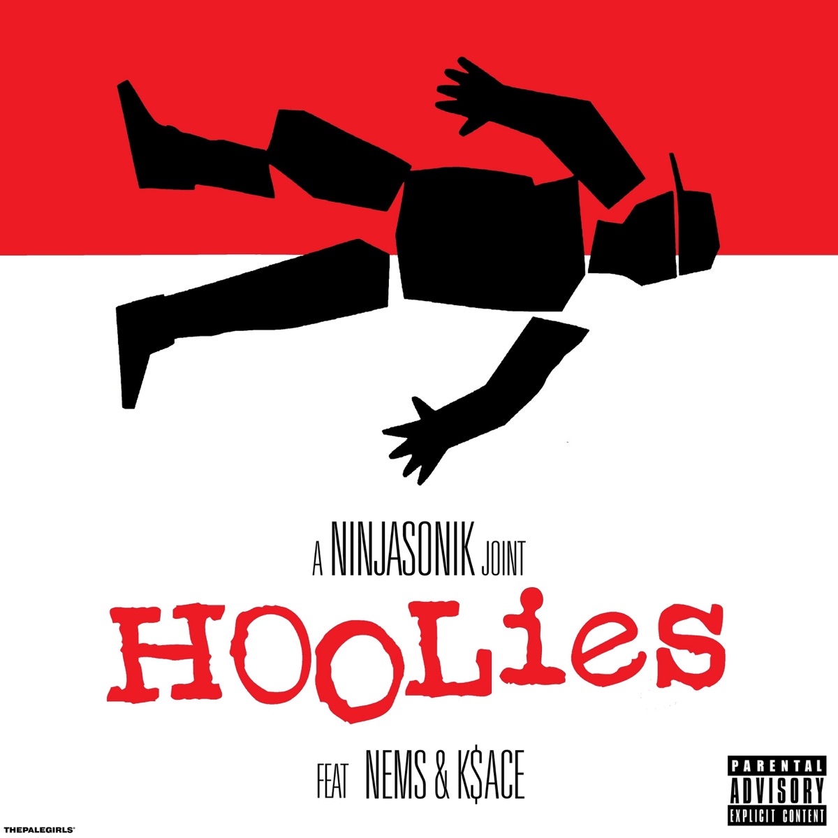 Hoolies (feat. Nems & K$ace) - Single by Ninjasonik album cover