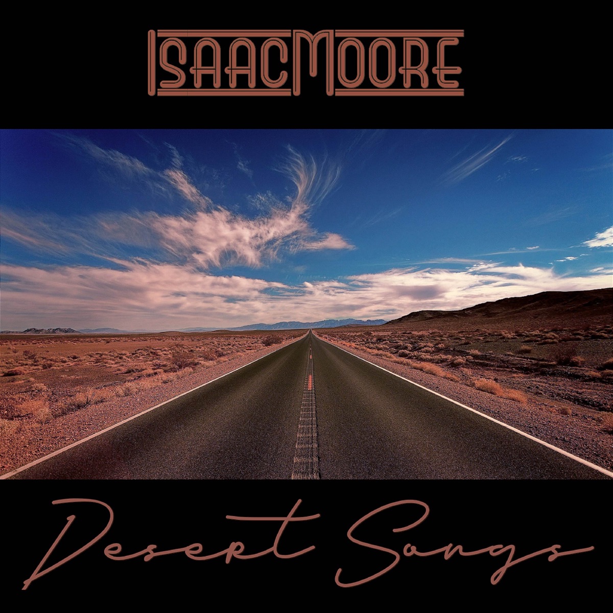 Desert Songs - EP by Isaac Moore album cover