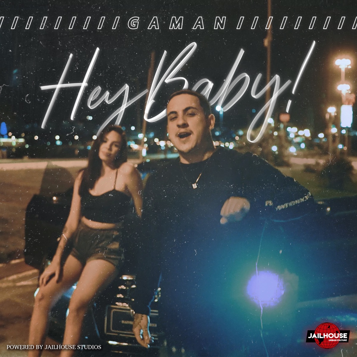 Hey Baby! - Single by Gaman & Jailhouse album cover