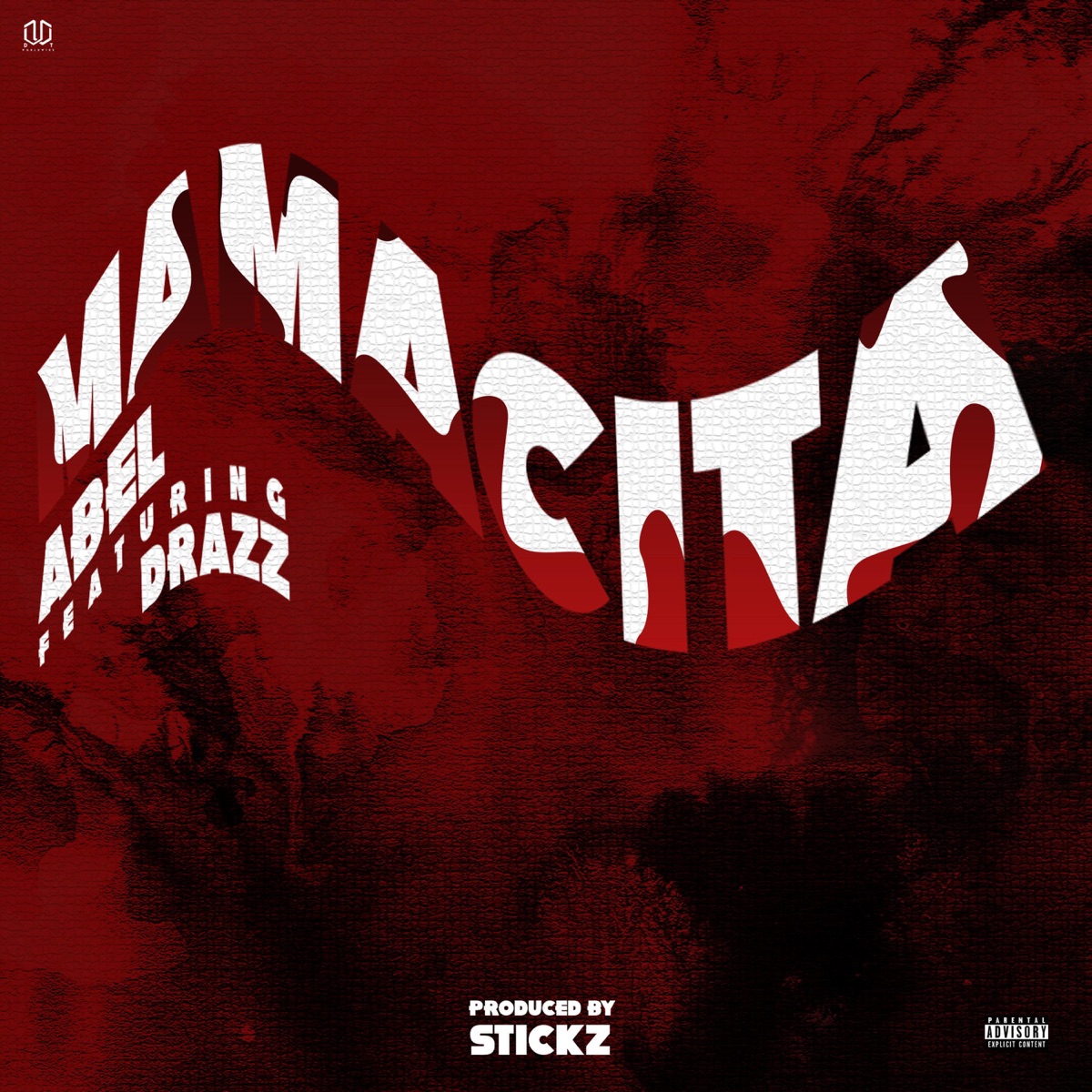 Mamacita (feat. Drazz) - Single by Abel album cover