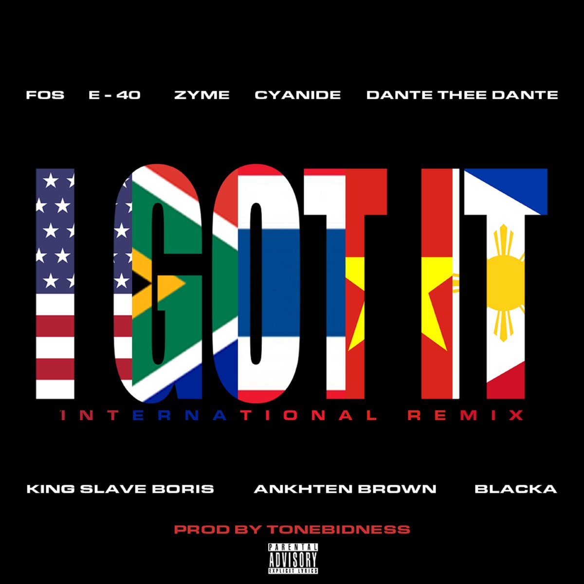 I Got It (feat. E - 40, Zyme, Cyanide, Dante Thee Dante, King Slave Boris, Ankhten Brown, & Blacka) - Single by FOS album cover