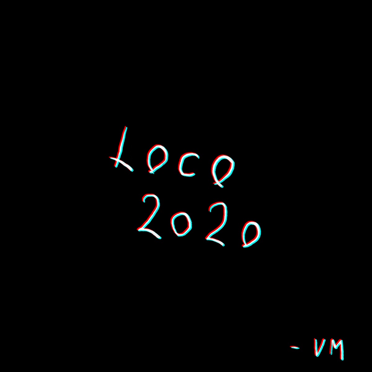 LOCO2020 - Single by VICE MENTA album cover