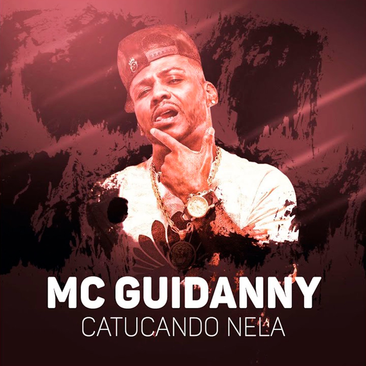 Catucando Nela - Single by MC Guidanny album cover