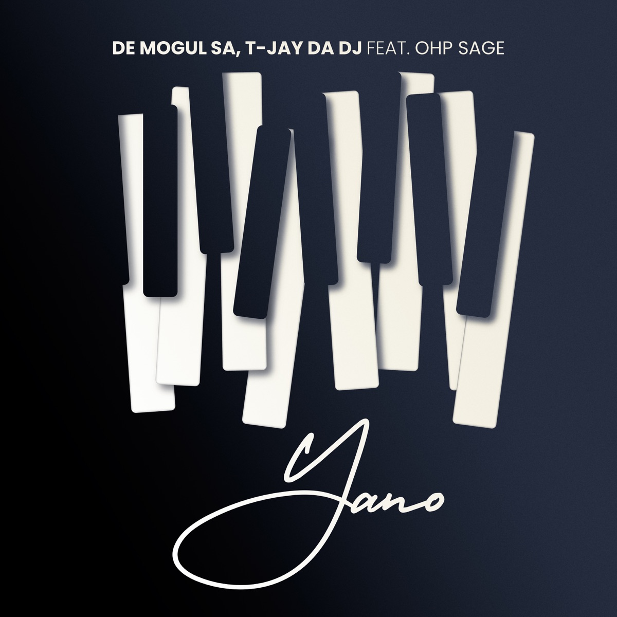 Yano (feat. OHP SAGE) - Single by De Mogul SA & T-Jay Da DJ album cover
