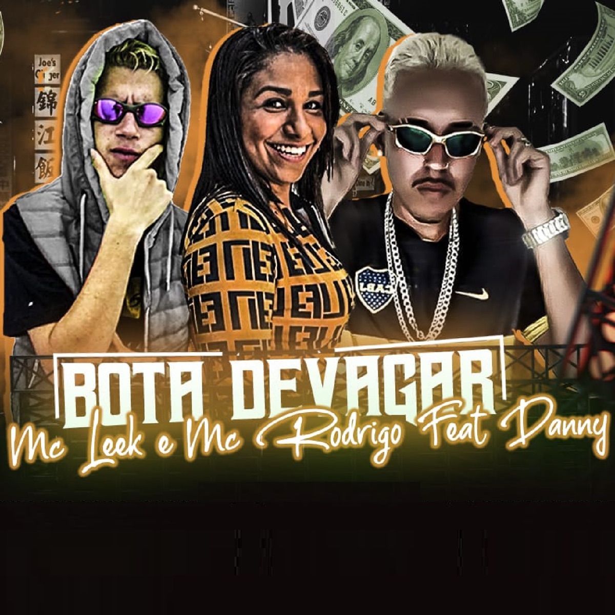 Bota Devagar (feat. Mc Danny) - Single by MC Rodrigo & Mc leek album cover