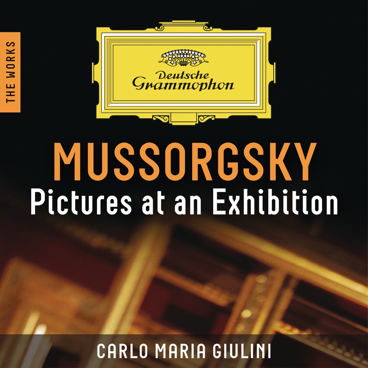 Mussorgsky: Pictures at an Exhibition (The Works) by Chicago Symphony Orchestra & Carlo Maria Giulini album cover