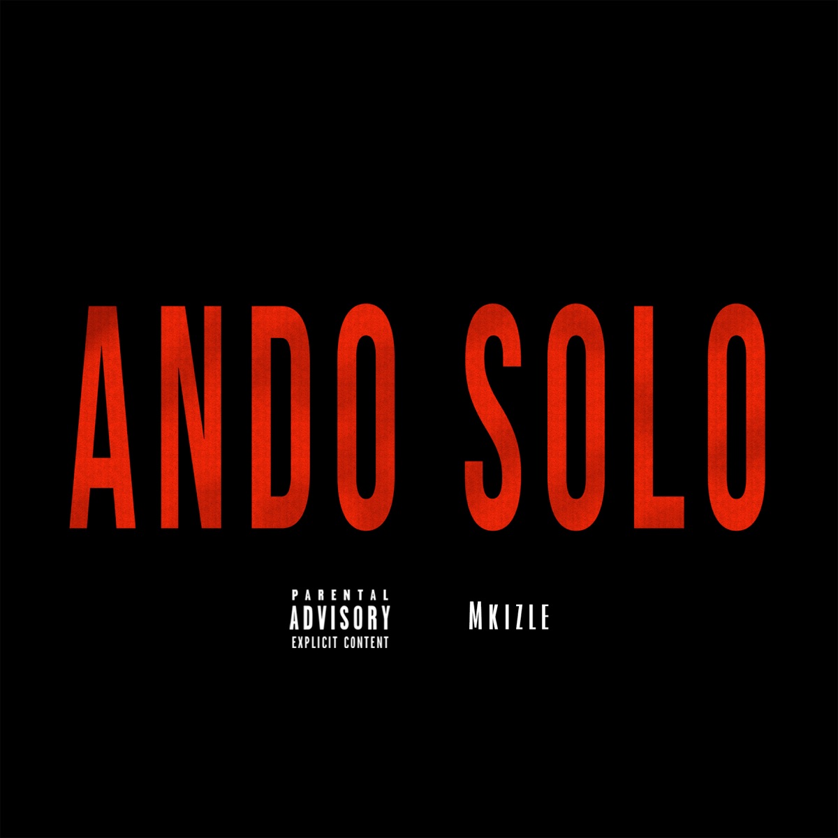 Ando Solo - Single by Mkizle album cover