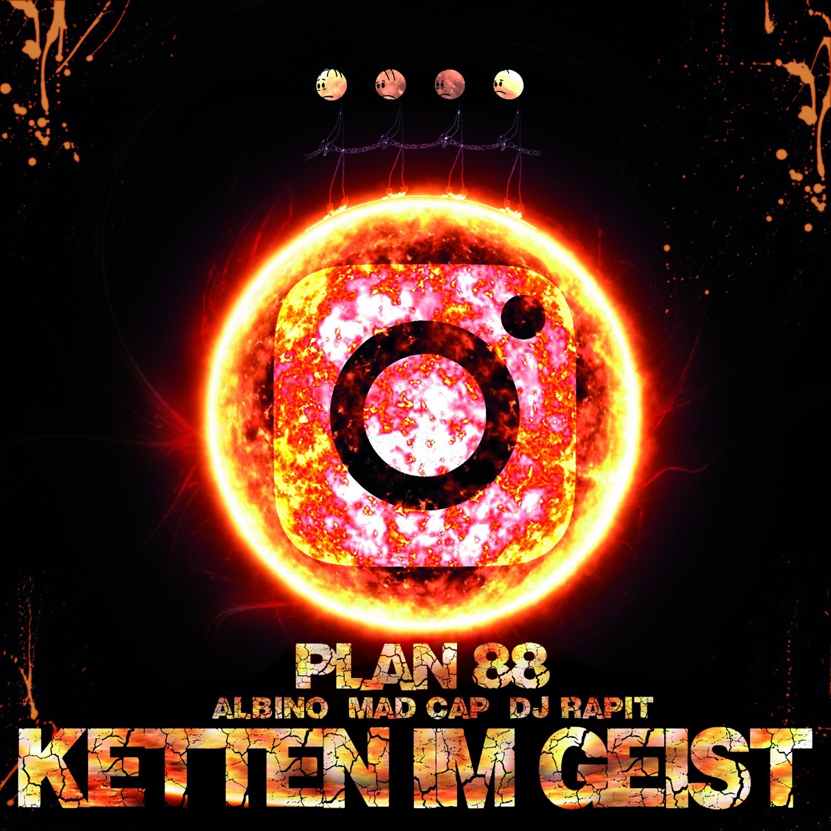 Ketten im Geist (feat. DJ Rapit) - Single by Plan 88, Albino & Mad Cap album cover