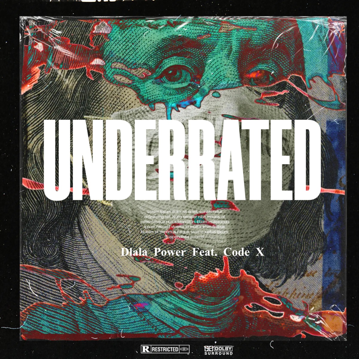 Underrated (feat. Code X) - Single by Dlala Power album cover