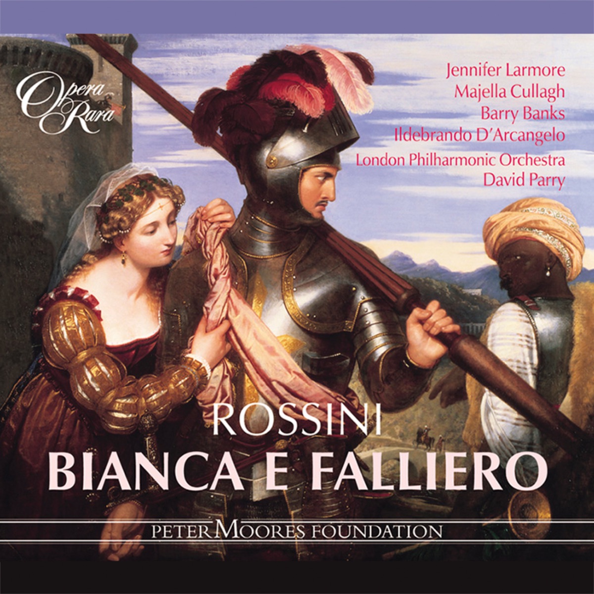Rossini: Bianca e Falliero by Ildebrando d'Arcangelo, David Parry, Jennifer Larmore, London Philharmonic Orchestra, Majella Cullagh & Barry Banks album cover