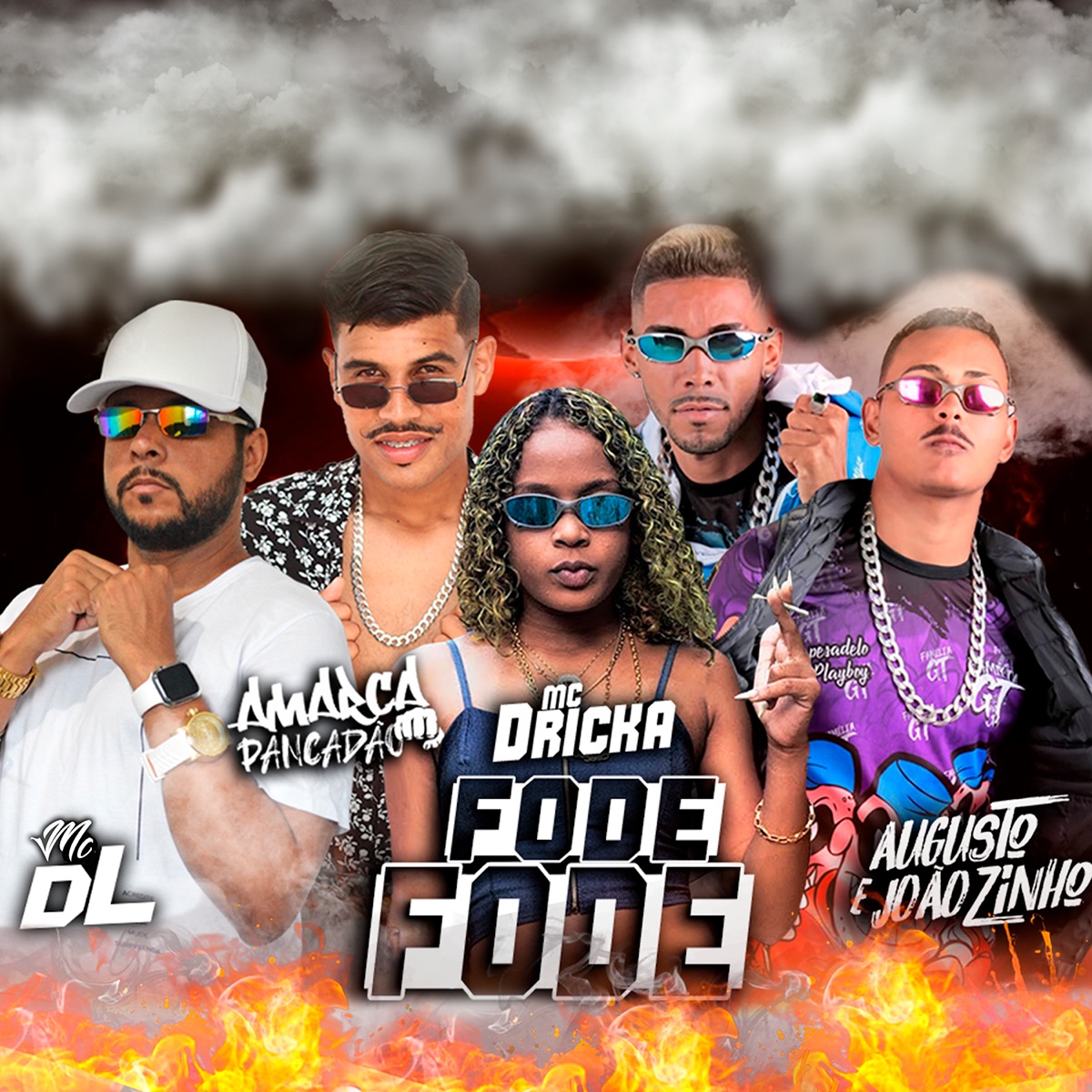 Fode Fode (feat. Mc Dricka) - Single by Augusto e Joãozinho, Amarca Pancadão & Mc DL album cover