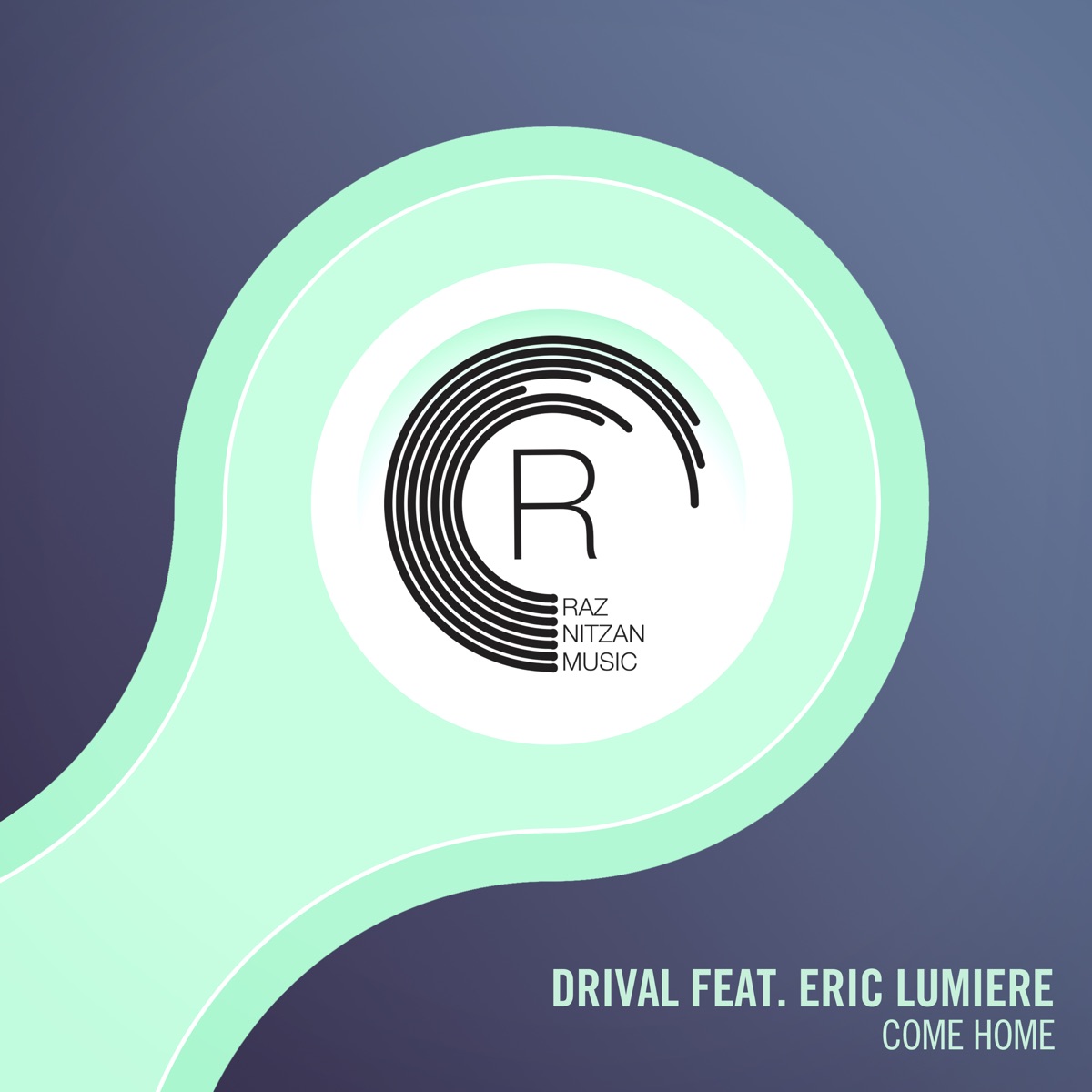 Come Home (feat. Eric Lumiere) - Single by Drival album cover