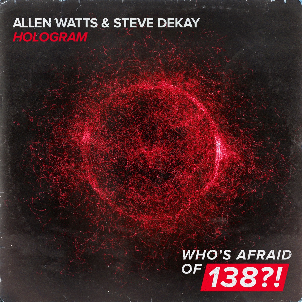 Hologram - Single by Allen Watts & Steve Dekay album cover