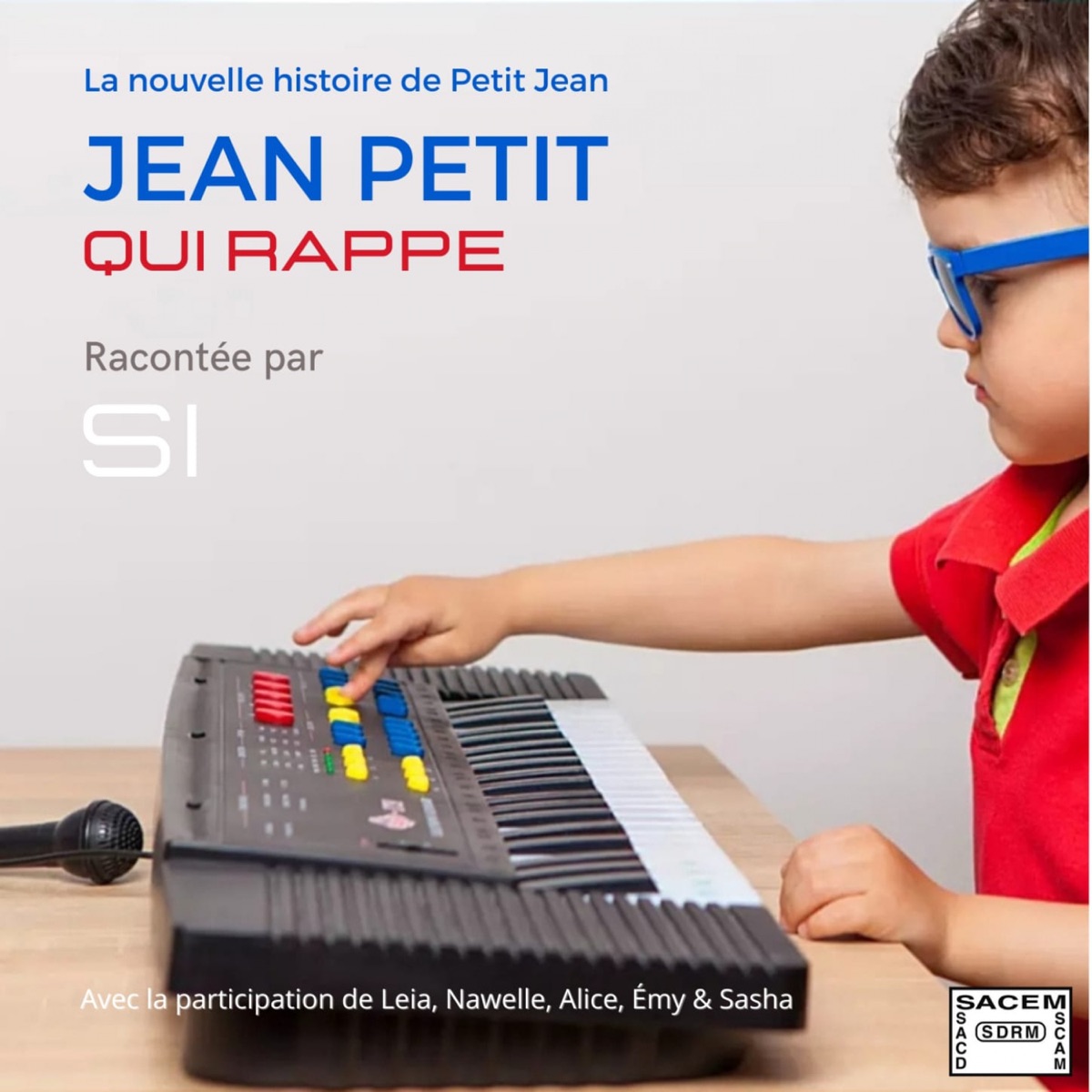 La Nouvelle Histoire De Petit Jean : Jean Petit Qui Rappe - Single by Si album cover