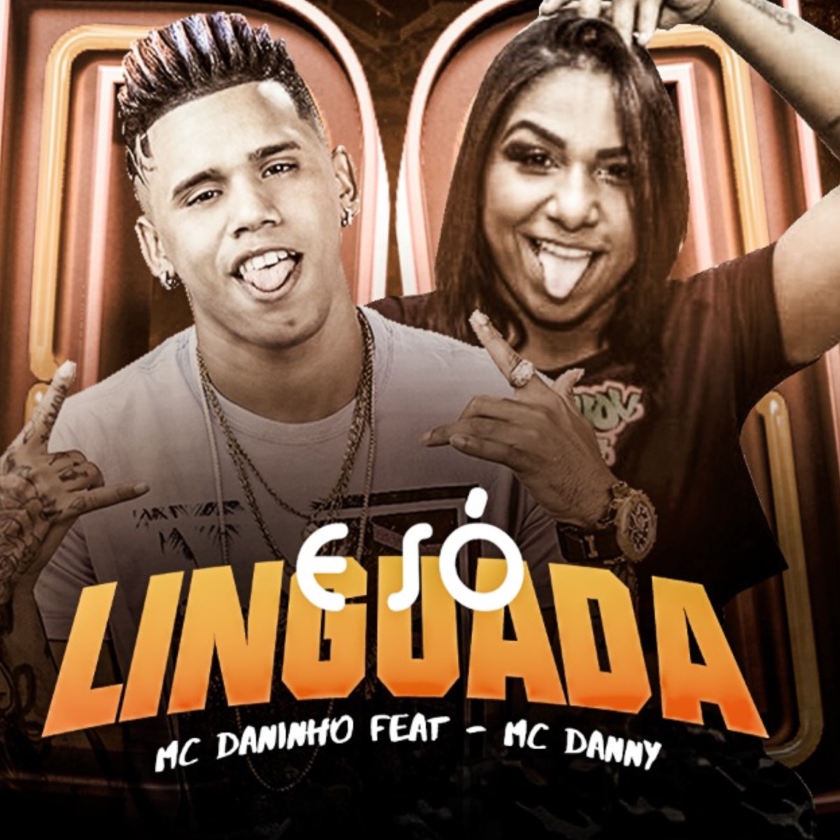 É Só Linguada (feat. Mc Danny) - Single by Mc Daninho album cover
