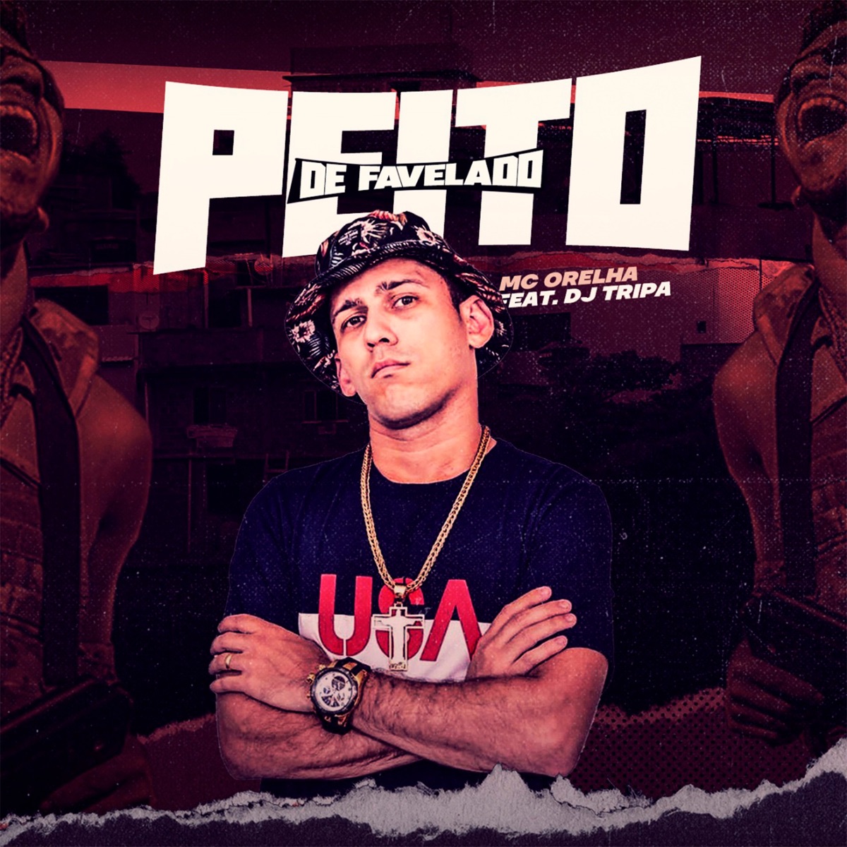 Peito de Favelado (feat. DJ Tripa) - Single by Mc Orelha album cover