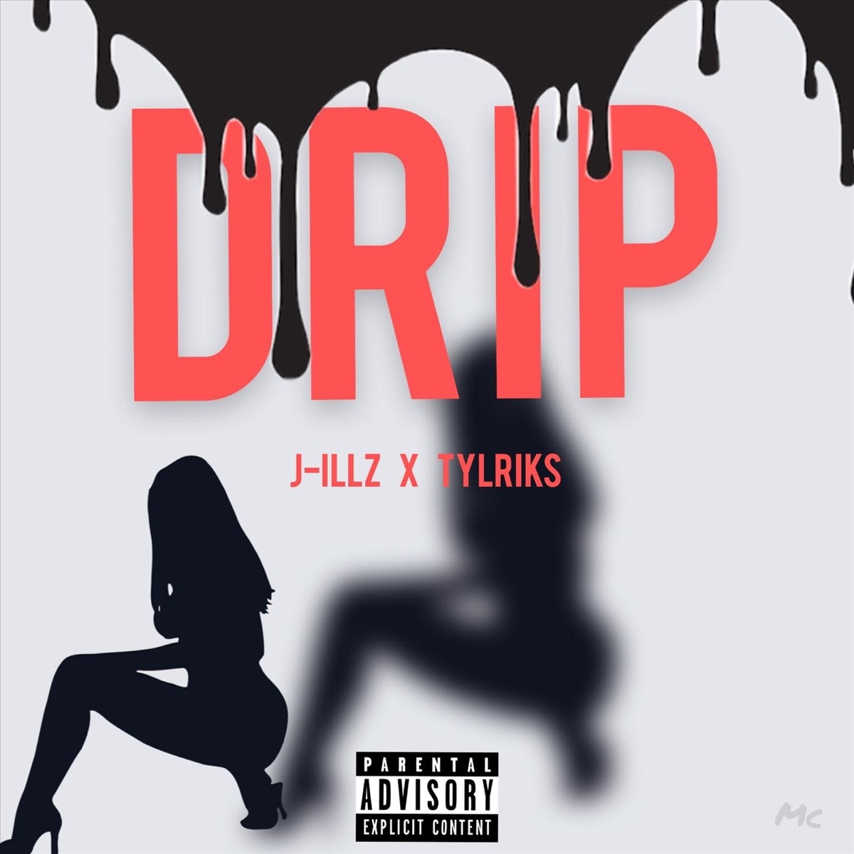 Drip (feat. Tlyriks) - Single by J-Illz album cover